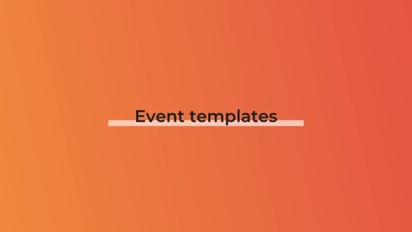 Event templates